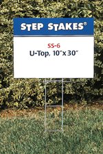 U-Top Step Stake Sign Holders 10" X 30" Box of 25